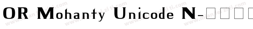 OR Mohanty Unicode N字体转换